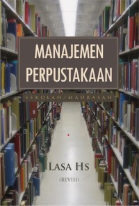 Manajemen Perpustakaan Sekolah / Madrasah