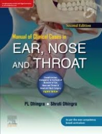Manual of Clinical Cases in Ear, Nose and Throat
