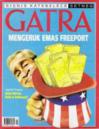 Mengeruk Emas Freeport