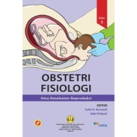 Obstetri Fisiologi: Ilmu Kesehatan Reproduksi