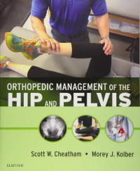 Orthopedical Management of the HIP and PELVIS