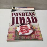 Panduan Jihad: Untuk Aktivis Gerakan Islam