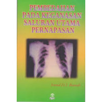 Pembedahan Pada Keganasan Saluran Utama Pernapasan