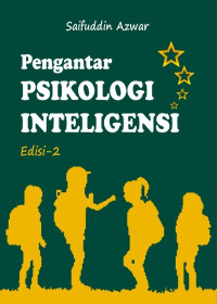 Pengantar Psikologi Inteligensi