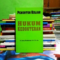 Penuntun Kuliah Hukum Kedokteran