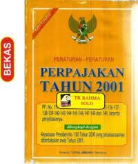 Peraturan-peraturan Perpajakan tahun 2001