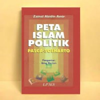 Peta Islam Politik Pasca Soeharto ( Rak No : 82 )