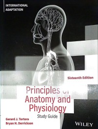 Principles of Anatomy and Physiology: Study Guide