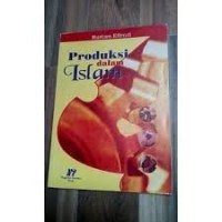 Produksi Dalam Islam