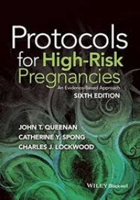 Protocols for High-Risk Pregnancies an Evidende-based Approach