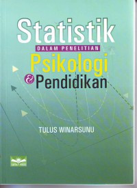 Statistik dalam Penelitian Psikologi dan Pendidikan