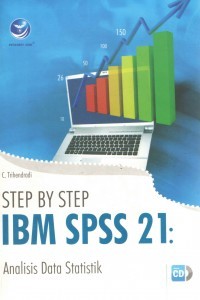 Step By Step SPSS 21 : Analisis Data Statistik