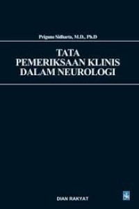 Tata Pemeriksaan Klinis dalam Neurologi