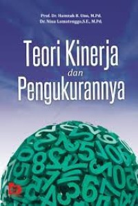 Teori Kinerja dan Pengukuranya