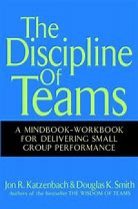 The Discipline Of Teams