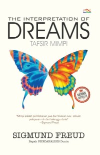 THE INTERPRETATION OF DREAMS : TAFSIR MIMPI