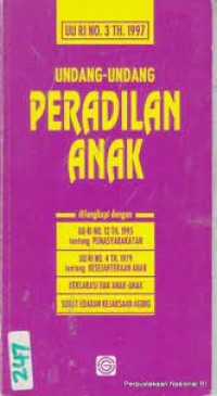 Undang-Undang Peradilan Anak,UU RI No.3 Th.1997