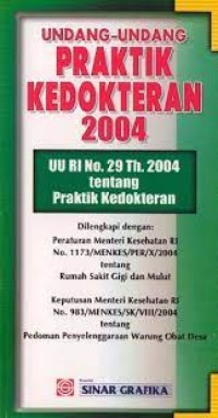 Image of Undang-Undang Praktik Kedokteran 2004