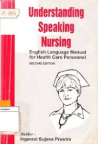 Understanding Speaking Nursing