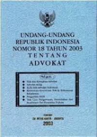 UU RI Nomor 18 Tahun 2003,Tentyang Advokat