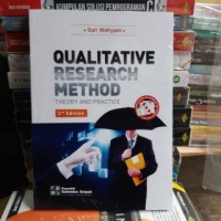 Qualitative Research Method: Theory And Practice