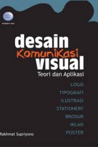 Desain komunikasi Visual, Teori Dan Aplikasi