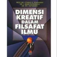 Dimensi Kreatif Dalam Filsafat Ilmu