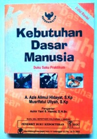 Kebutuhan Dasar Manusia Buku Saku Praktikum