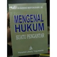 Mengenal Hukum : Suatu Pengantar