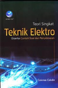 Teori Singkat Teknik Elektro Disertai Contoh Soal dan Penyelesaian