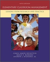 Elementary Classroom Management: Lessons From Research and Practice Ed. 5