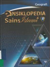 Ensiklopedia Sains Islami 6 Geografi