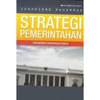 Strategi Pemerintahan Manajemen Organisasi Publik