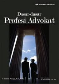 Dasar-Dasar Profesi Advokat