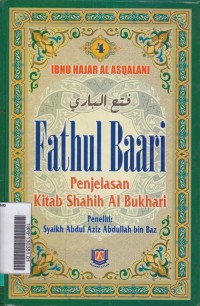 Fathul Baari Penjelasan Kitab Shahih Al Bukhari  Buku 4