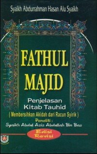 Fathul Majid: Syarah Kitab Tauhid