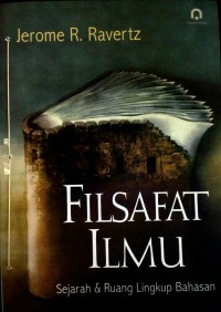 Filsafat Ilmu Sejarah dan Ruang Lingkup Bahasan