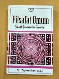 Filsafat Umum: Sebuah Pendekatan Tematik