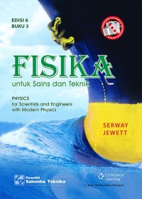 Fisika Untuk Sains dan Teknik Buku Tiga Edisi Enam