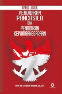 Garis lurus Pendidikan Pancasila dan Pendidikan Kewarganegaraan