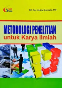 Metodologi Penelitian Untuk Karya Ilmiah