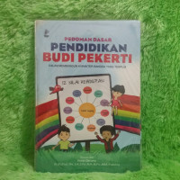 Image of Pedoman Pendidikan Budi Pekerti Dalam Membangun Karakter Bangsa yang Terpuji