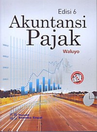 Image of Akuntansi Pajak Edisi 6