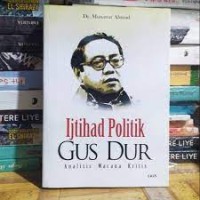 Ijtihad Politik Gus Dur