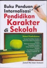 Buku Panduan Internalisasi Pendidikan Karakter di Sekolah