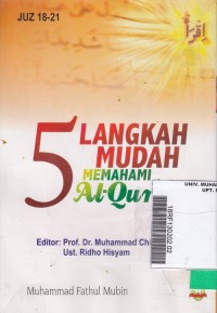 5 Langkah Mudah Memahami Al-Qur'an juz 18-21