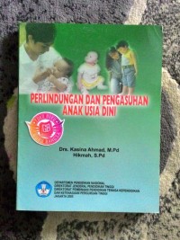 Perlindungan dan Pengasuhan Anak Usia Dini