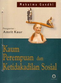 Kaum Perempuan dan Ketidakadilan Sosial