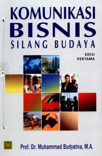 Komunikasi Bisnis Silang Budaya