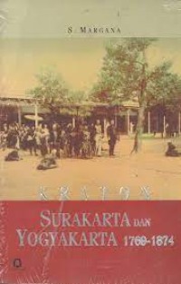 Kraton Surakarta dan Yogyakarta 1769-1874